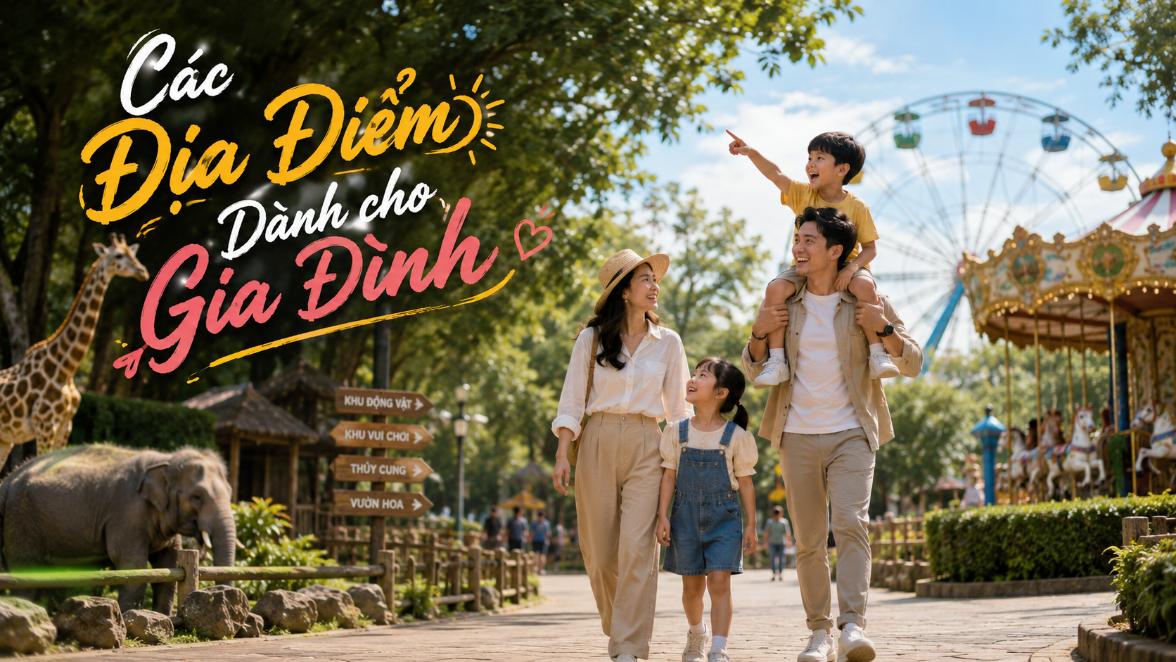 Các địa điểm dành cho gia đình