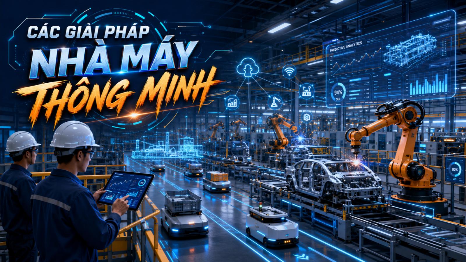 Các giải pháp nhà máy thông minh