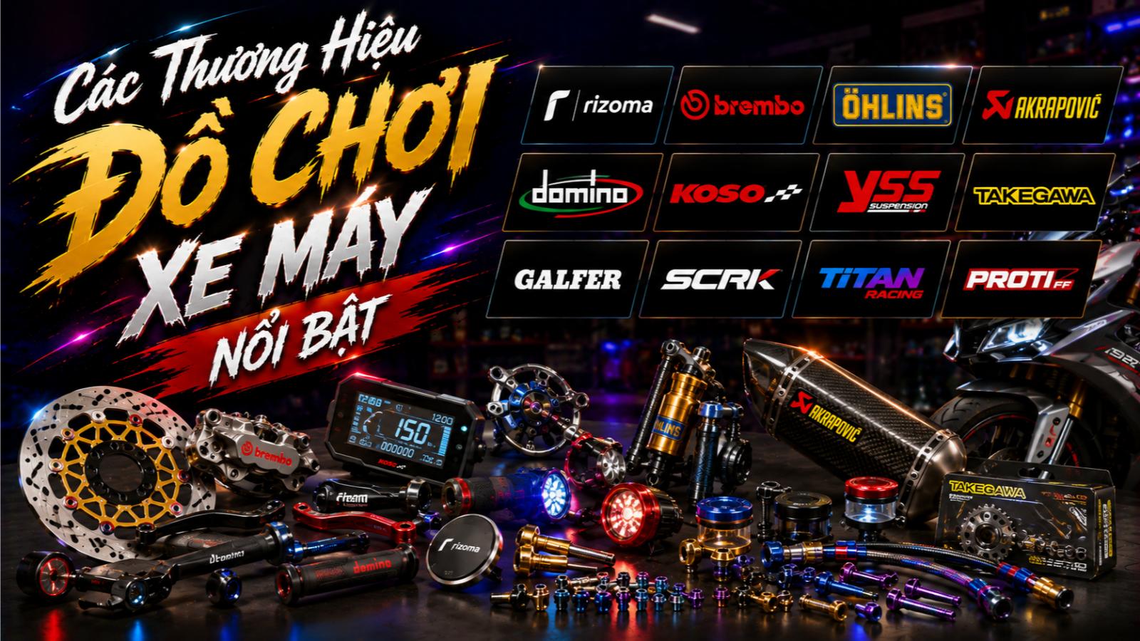 Các thương hiệu đồ chơi xe máy nổi bật