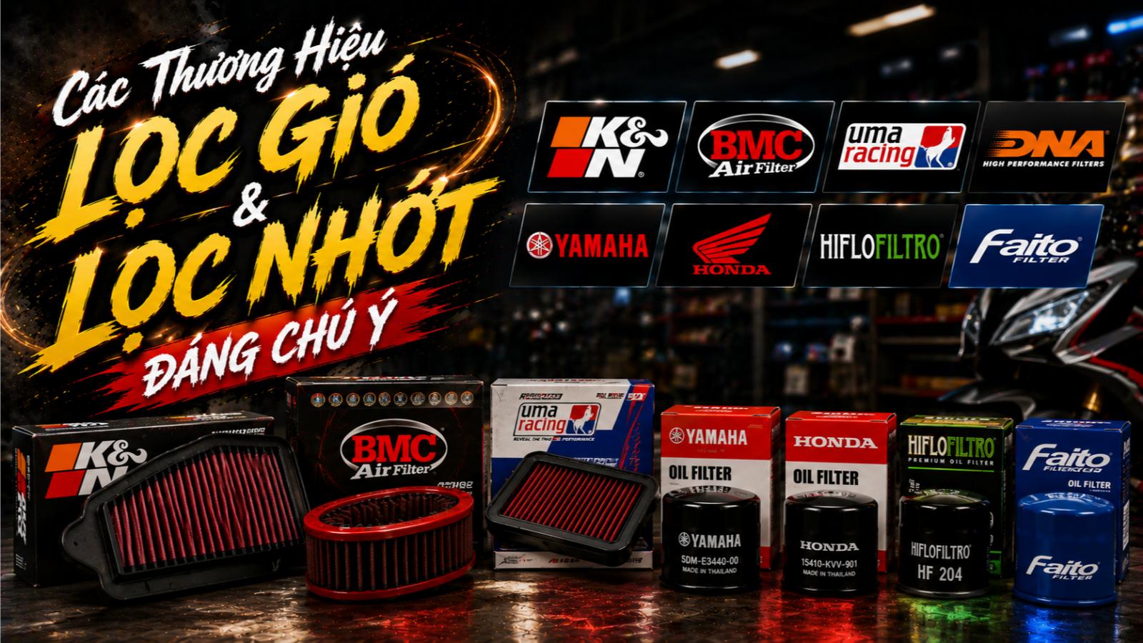Các thương hiệu lọc gió và lọc nhớt đáng chú ý