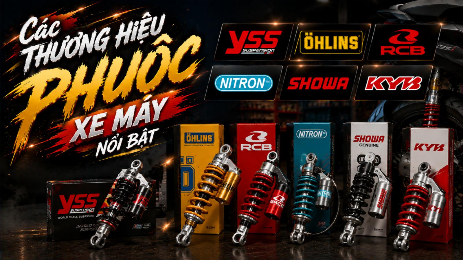 Các thương hiệu phuộc xe máy nổi bật
